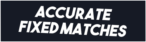 accurate fixed football matches accurate fixed football matches